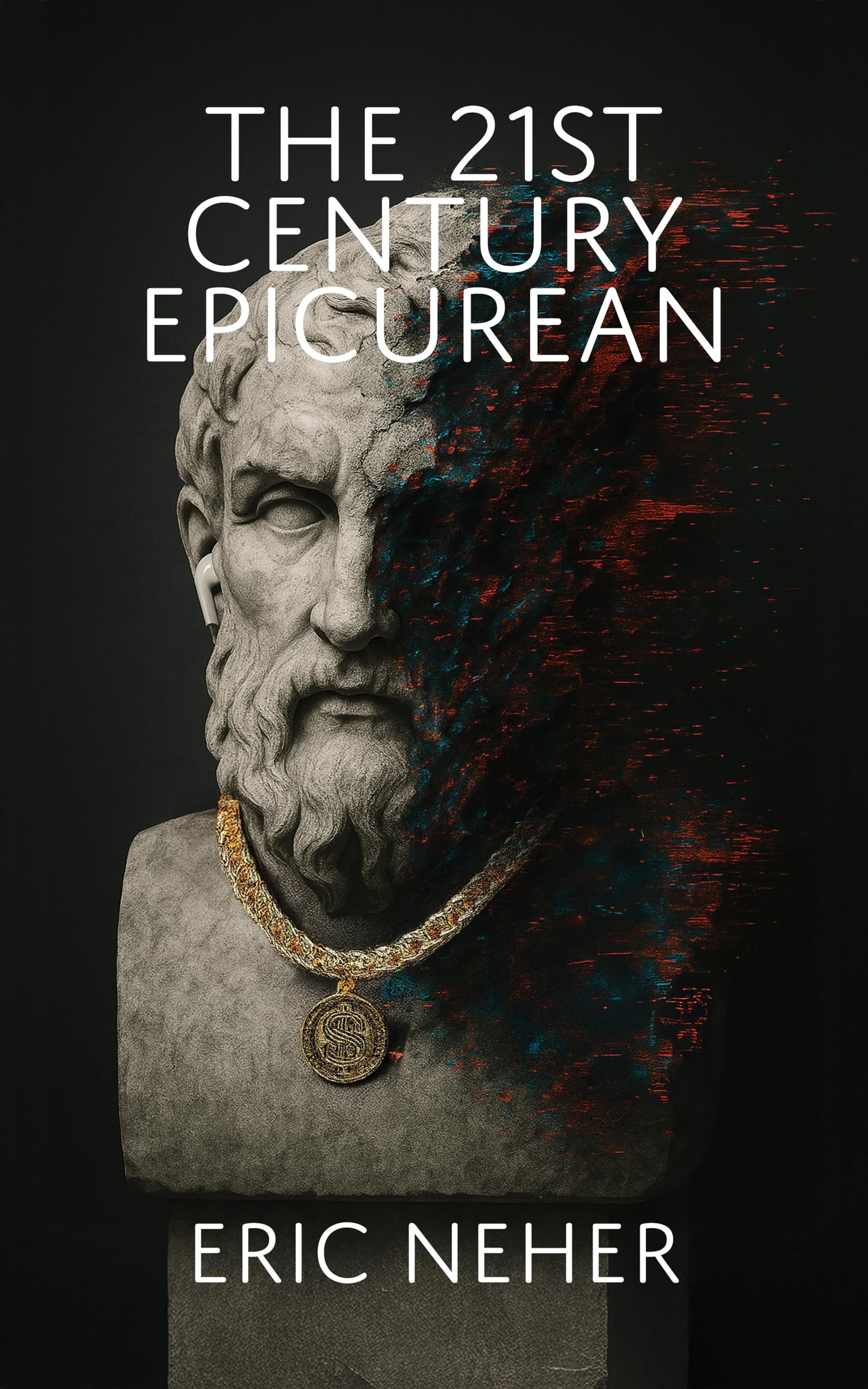 The 21st Century Epicurean — book cover